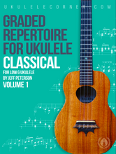 Load image into Gallery viewer, Graded Repertoire for Classical Ukulele