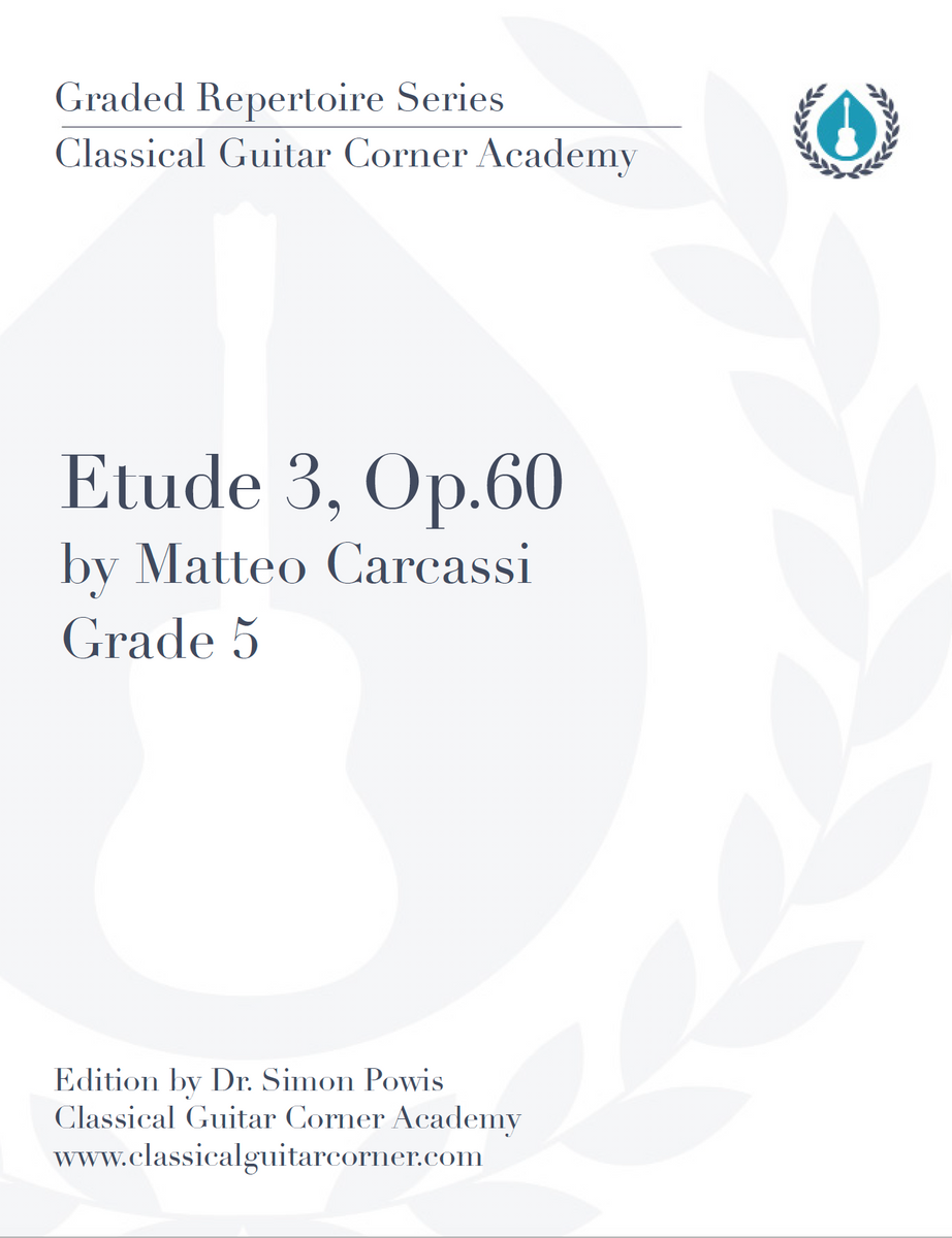 Etude 3, Op.60 by Matteo Carcassi – Classical Guitar Corner Publishing