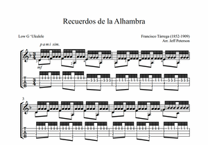 Recuerdos de la Alhambra by Francisco Tárrega for Low G Ukulele - PDF Download