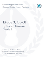 Load image into Gallery viewer, Etude 3, Op.60 by Matteo Carcassi TAB