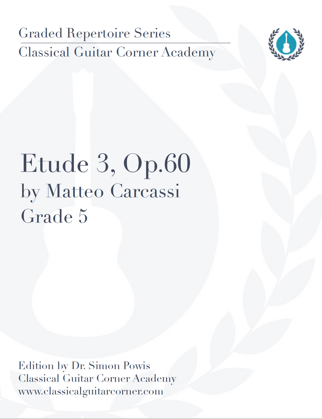 Etude 3, Op.60 by Matteo Carcassi – Classical Guitar Corner Publishing Etude 3, Op.60 by Matteo Carcassi – Classical Guitar Corner Publishing